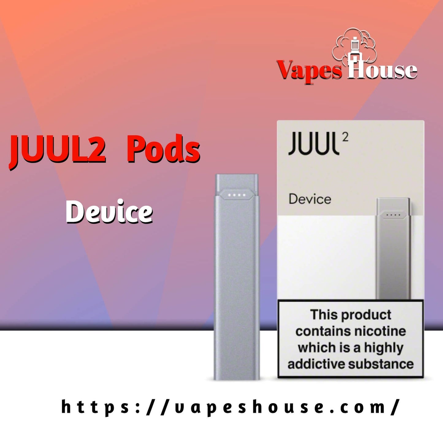JUUL 2 DEVICE