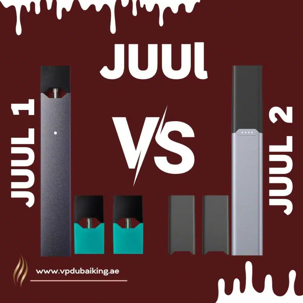 Juul Pods VS Juul 2 Pods: Which is the Better Choice in Dubai?